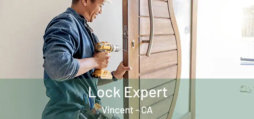  Lock Expert Vincent - CA